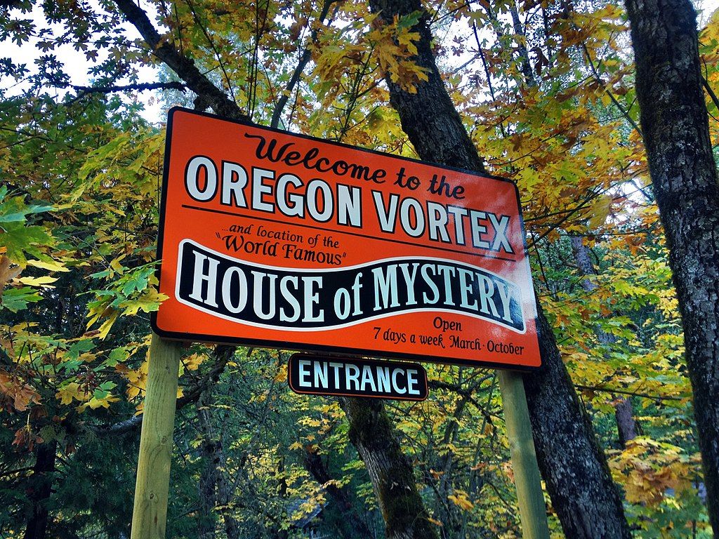 A Sign in Oregon Vortex and House of Mystery