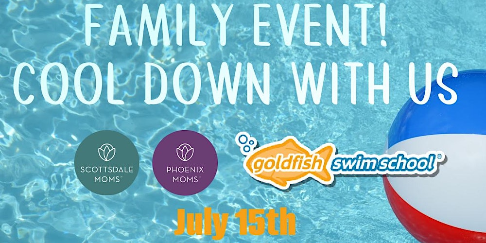 Dive into Fun at Goldfish Swim School’s Family Fun Day in Scottsdale, Arizona